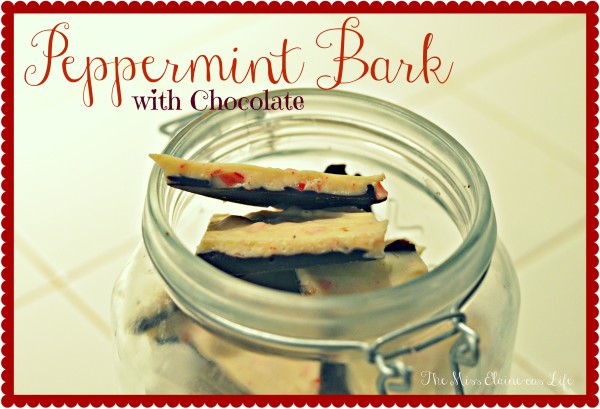 Peppermint Bark with Chocolate, The Miss Elaine-ous Life