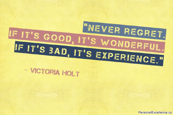 inspirational-quote-never-regret-victoria-holt